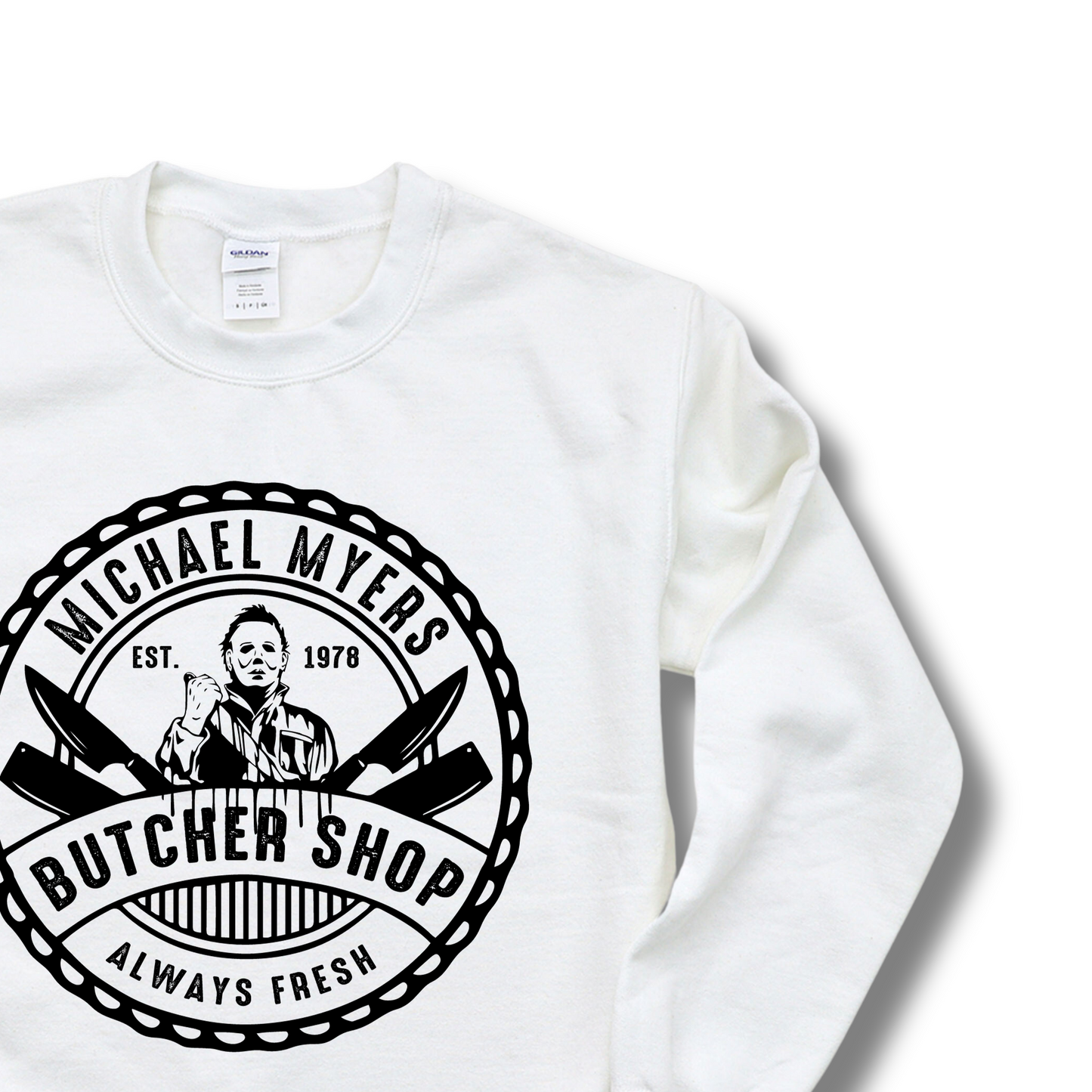 Michael Meyers Butcher Shop Unisex Sweatshirt