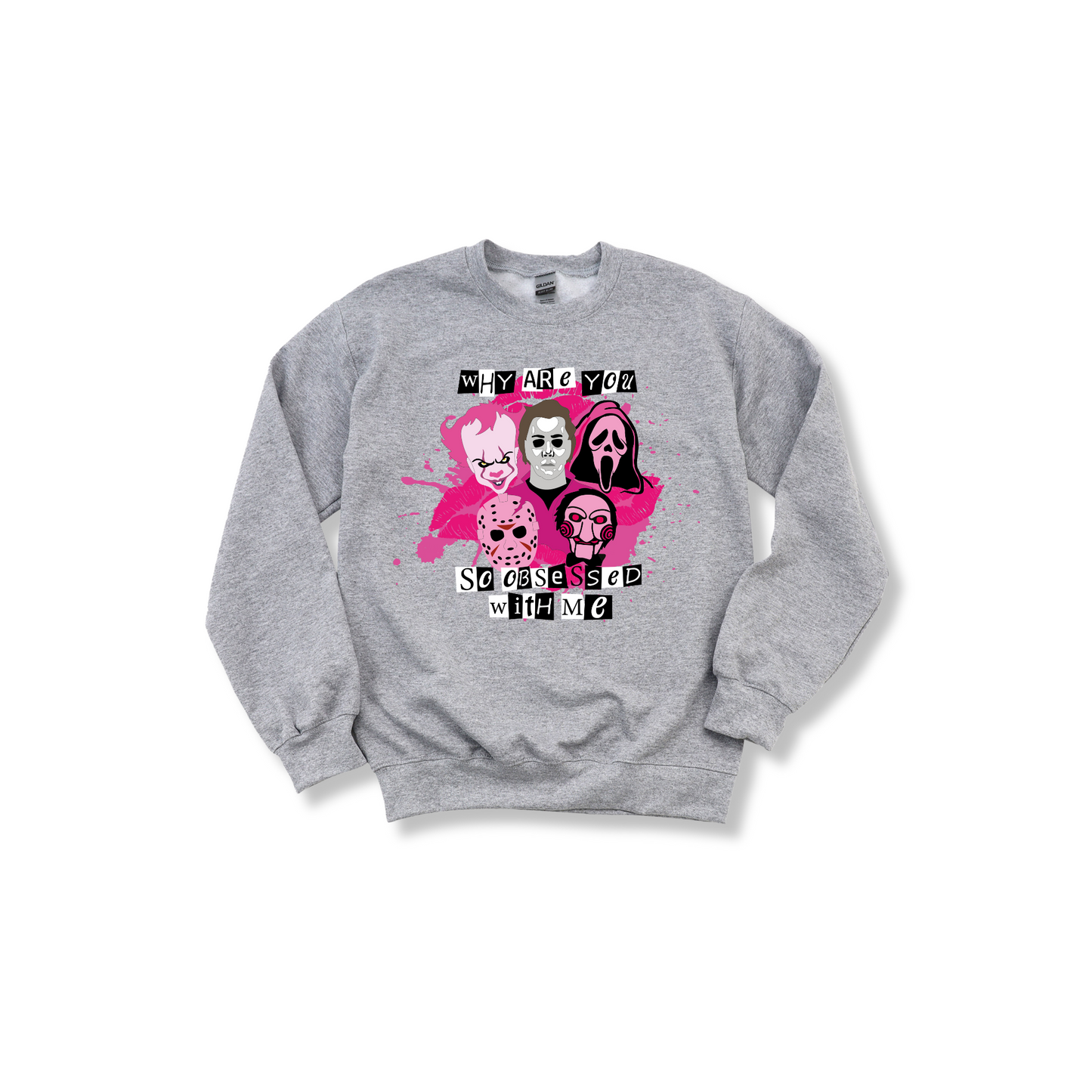 Mean Girls Obsessed With Me Unisex Sweatshirt